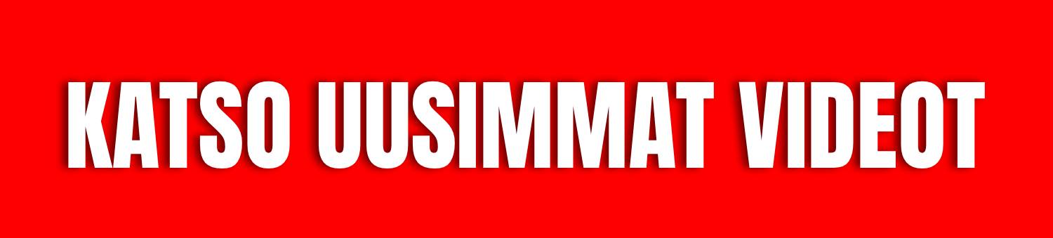 Katso uusimmat videot